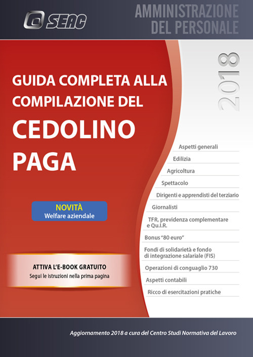 Guida completa alla compilazione del cedolino paga