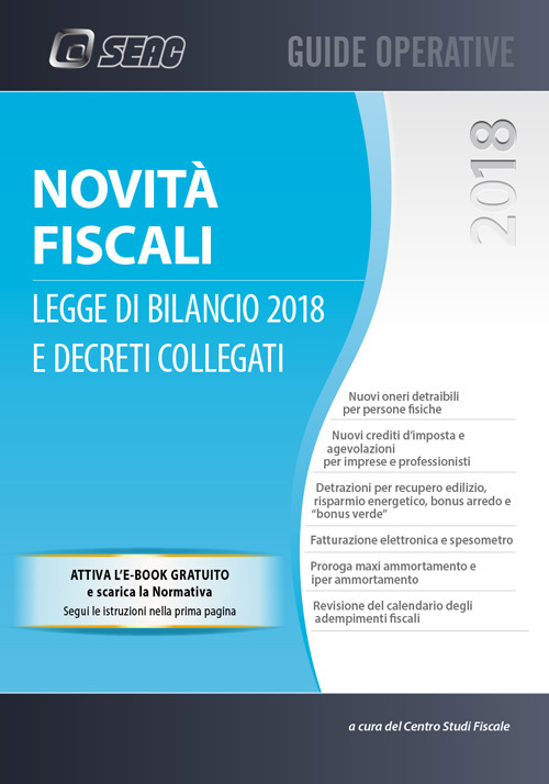 Novità fiscali: legge di bilancio 2018 e decreti collegati