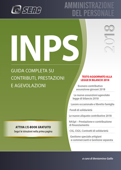 INPS. Guida completa su contributi, prestazioni e agevolazioni