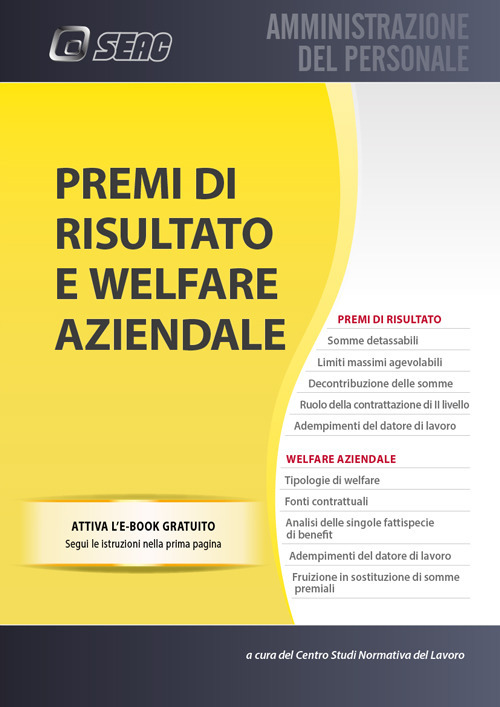 Premi di risultato e welfare aziendale