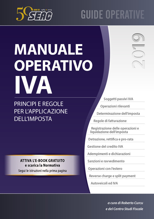Manuale operativo IVA. Principi e regole per l'applicazione dell'imposta