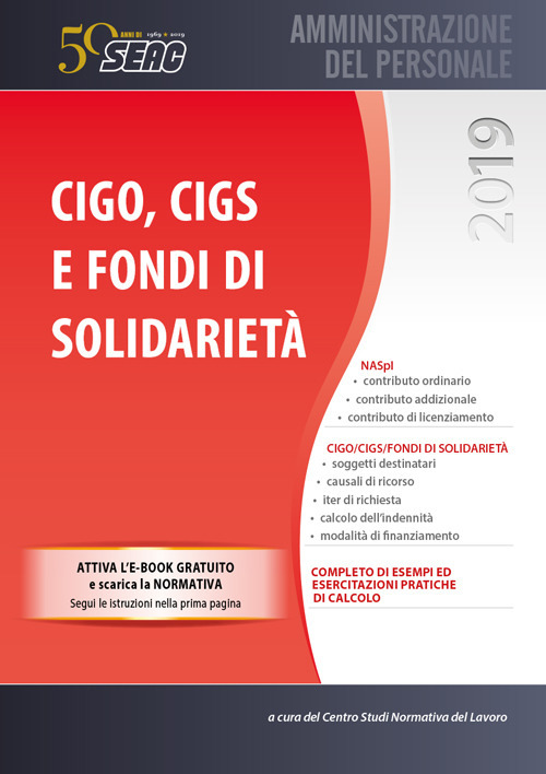 CIGO, CIGS e fondi di solidarietà