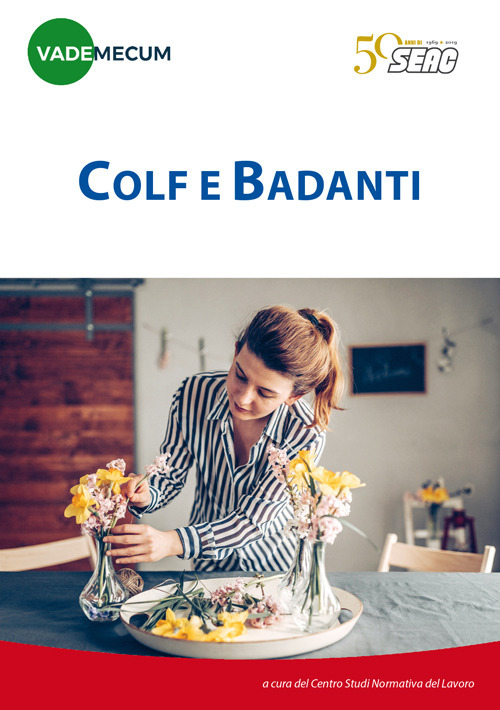 Colf e badanti. Vademecum
