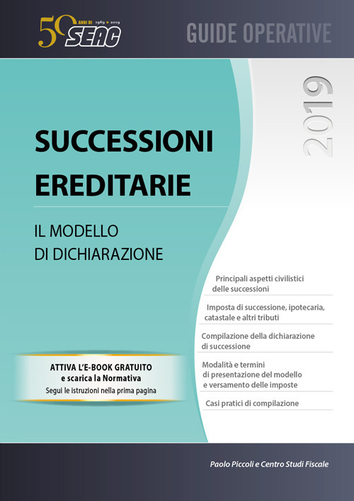 Successioni ereditarie. Il modello di dichiarazione