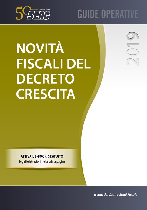 Novità fiscali del decreto crescita