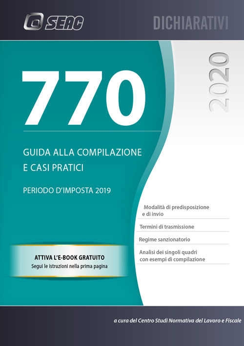 Il mod. 770/2020. Guida alla compilazione e casi pratici