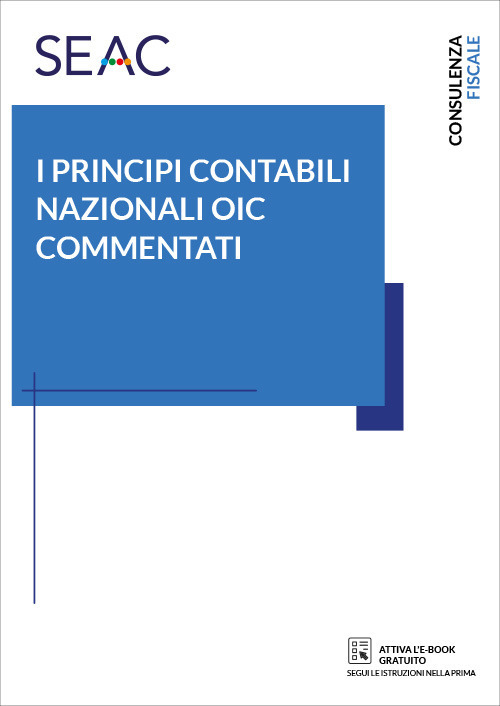 I principi contabili nazionali oic commentati