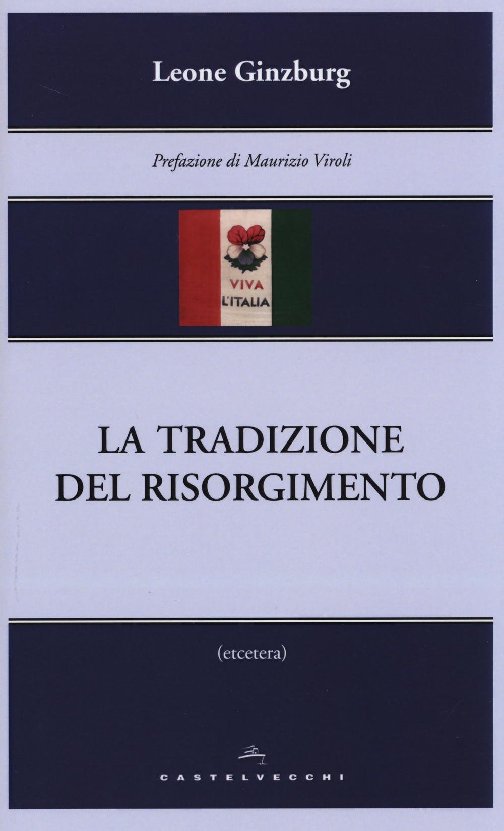 La tradizione del Risorgimento