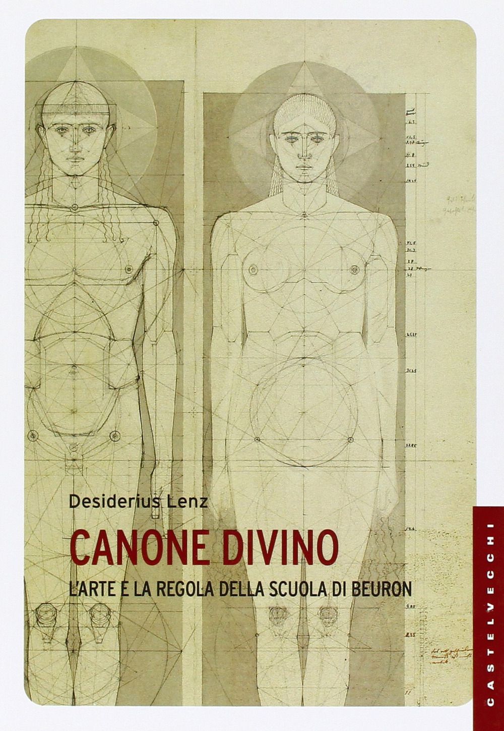 Canone Divino. L'arte e la regola nella scuola di Beuron