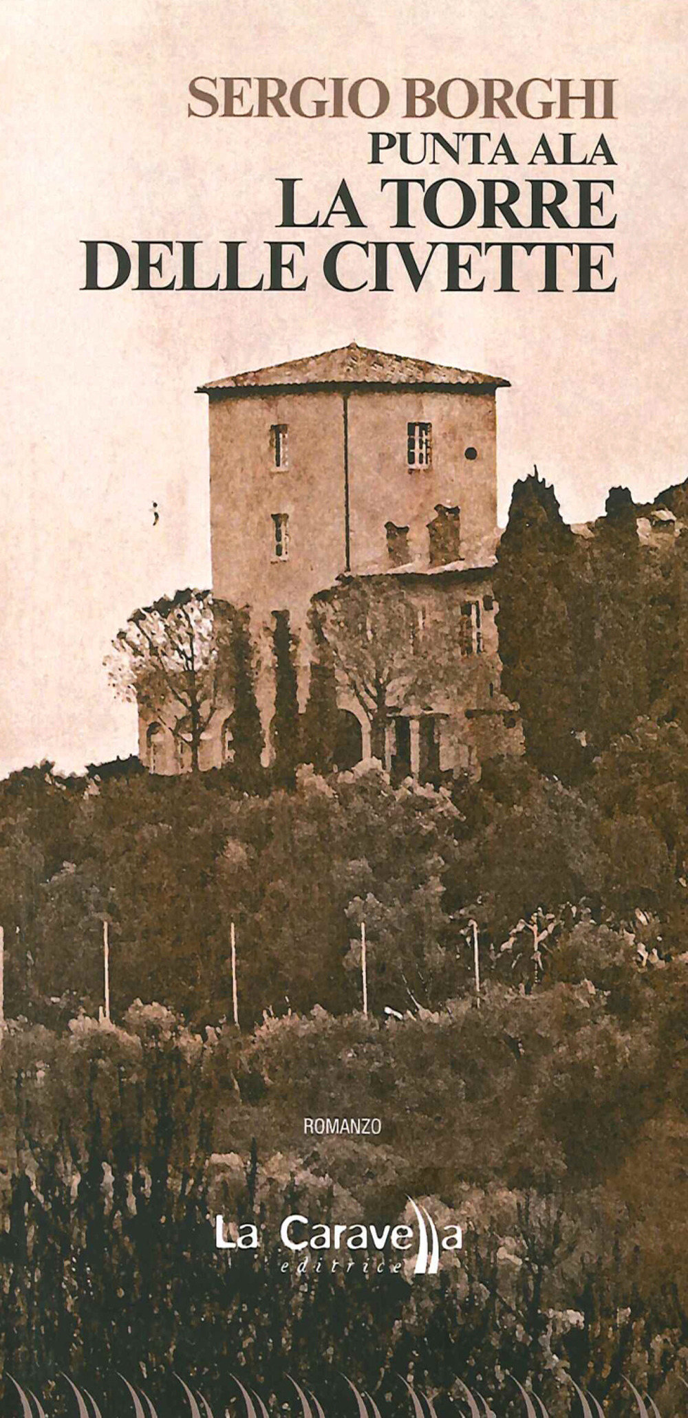 Punta Ala. La torre delle civette