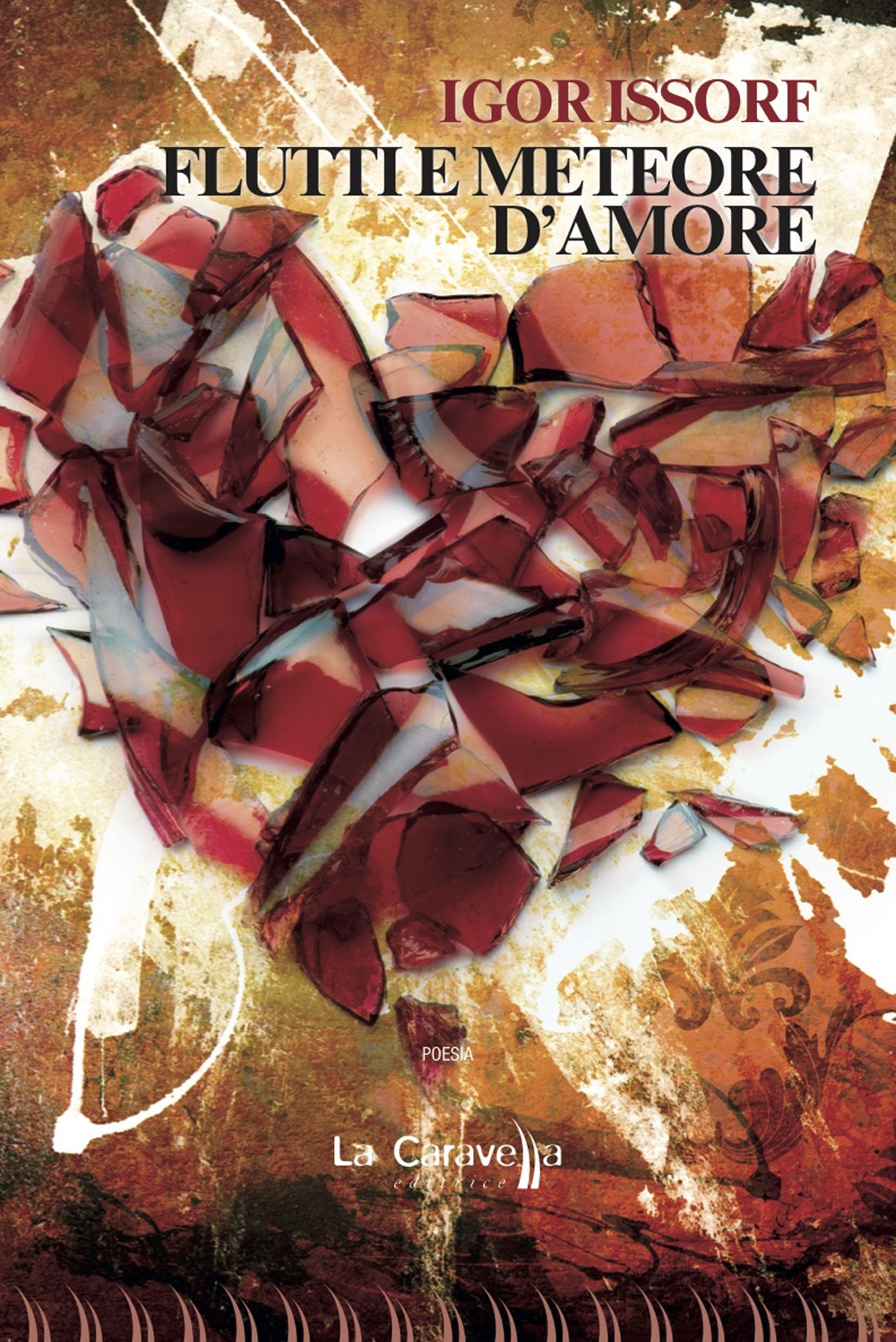 Flutti e meteore d'amore