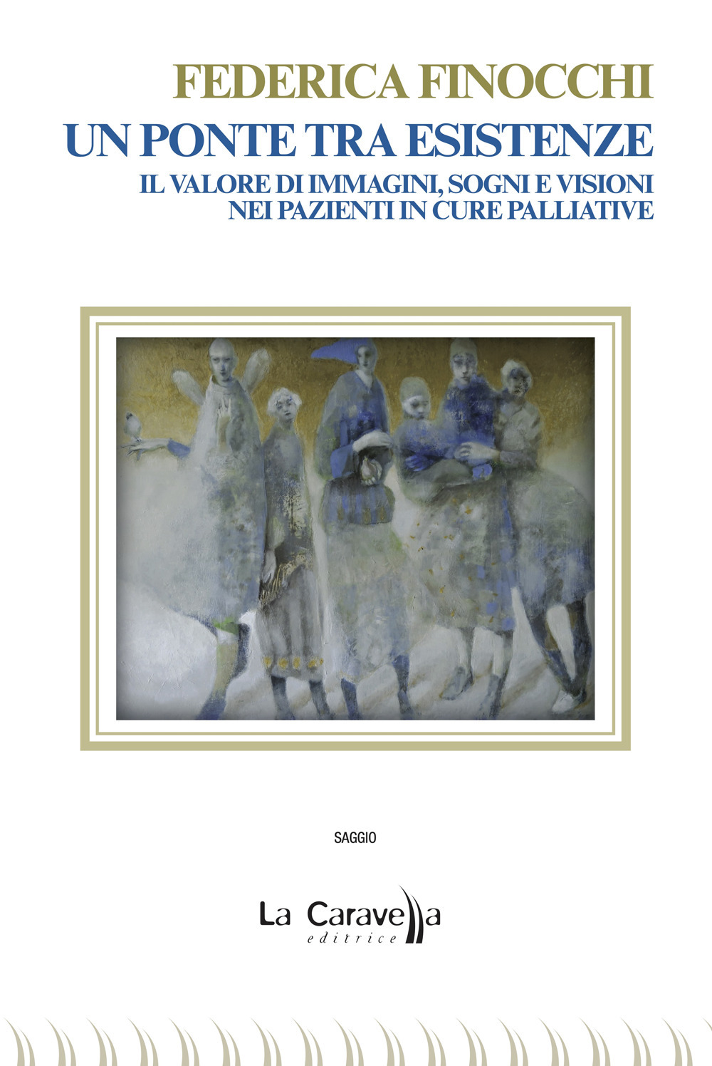 Un ponte tra esistenze. Il valore di immagini, sogni e visioni nei pazienti in cure palliative