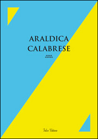 Araldica calabrese. Vol. 9