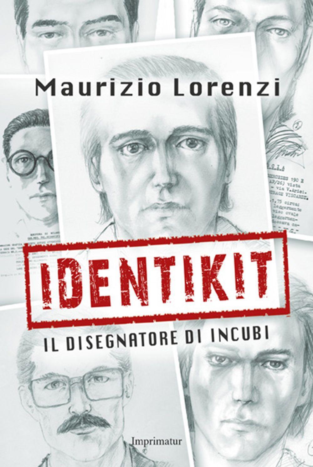 Identikit. Il disegnatore di incubi