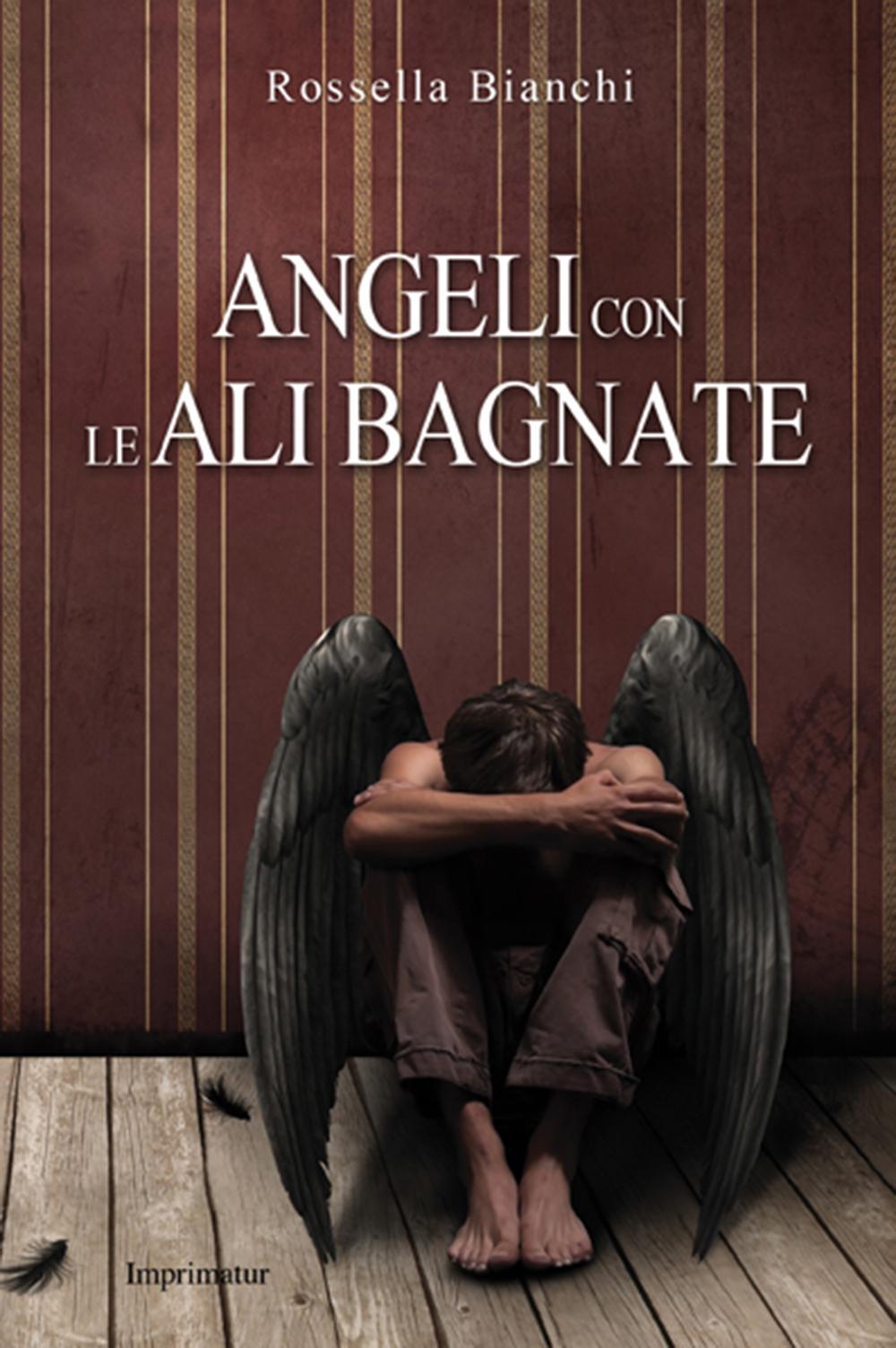 Angeli con le ali bagnate