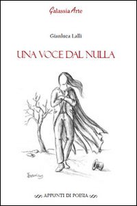 Una voce dal nulla