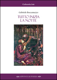 Tutto inizia la notte