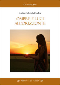 Ombre e luci all'orizzonte