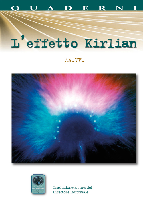 L'effetto Kirlian