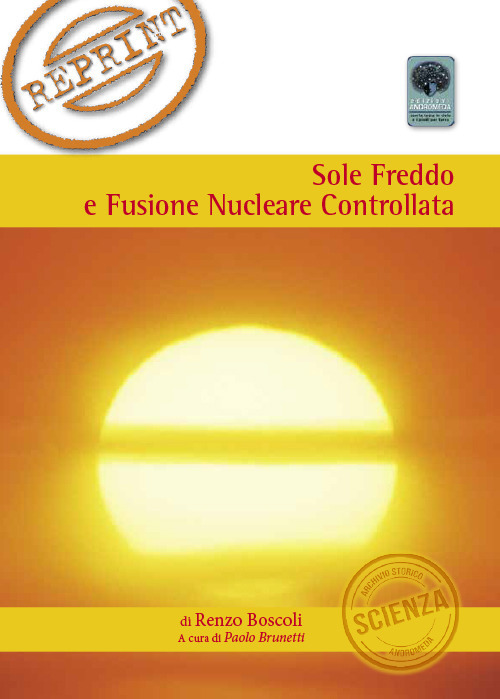 Sole, freddo e fusione nucleare controllata
