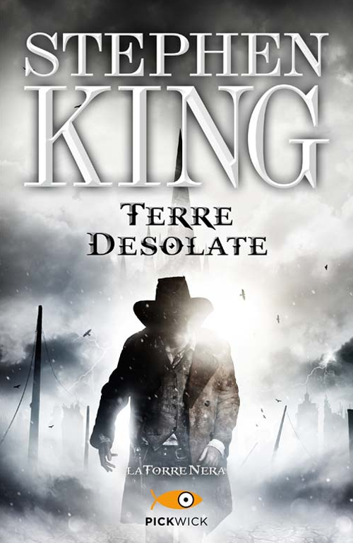 Terre desolate. La torre nera. Vol. 3