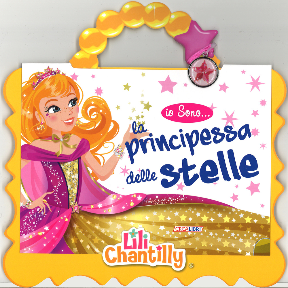 La principessa delle stelle. Io sono..