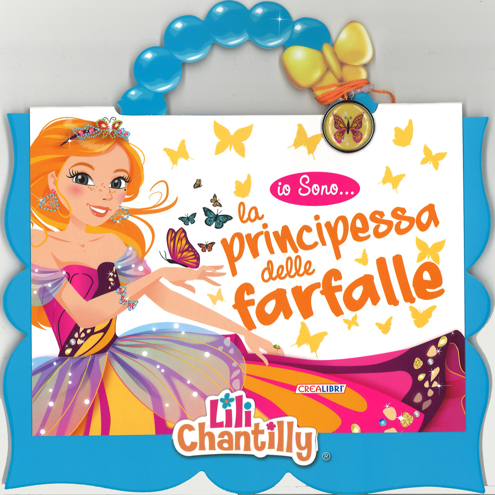La principessa delle farfalle. Io sono..
