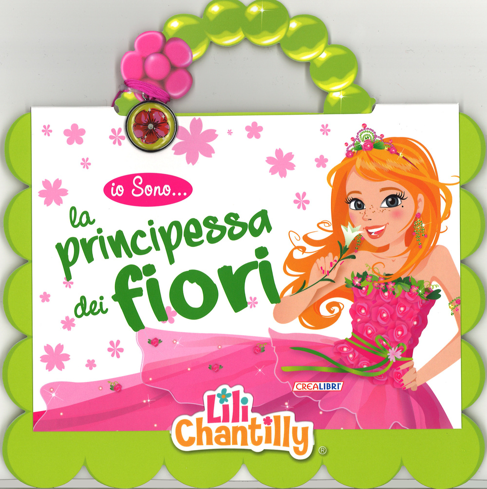 La principessa dei fiori. Io sono..