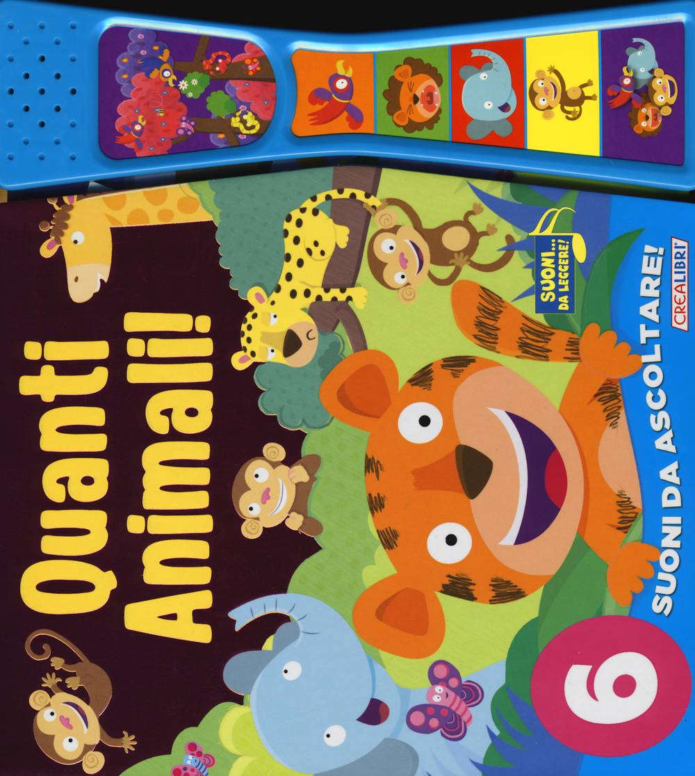 Quanti animali! Libro sonoro