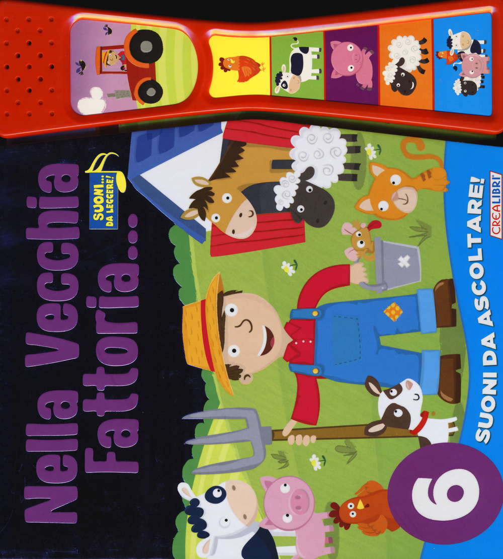 Nella vecchia fattoria... Libro sonoro