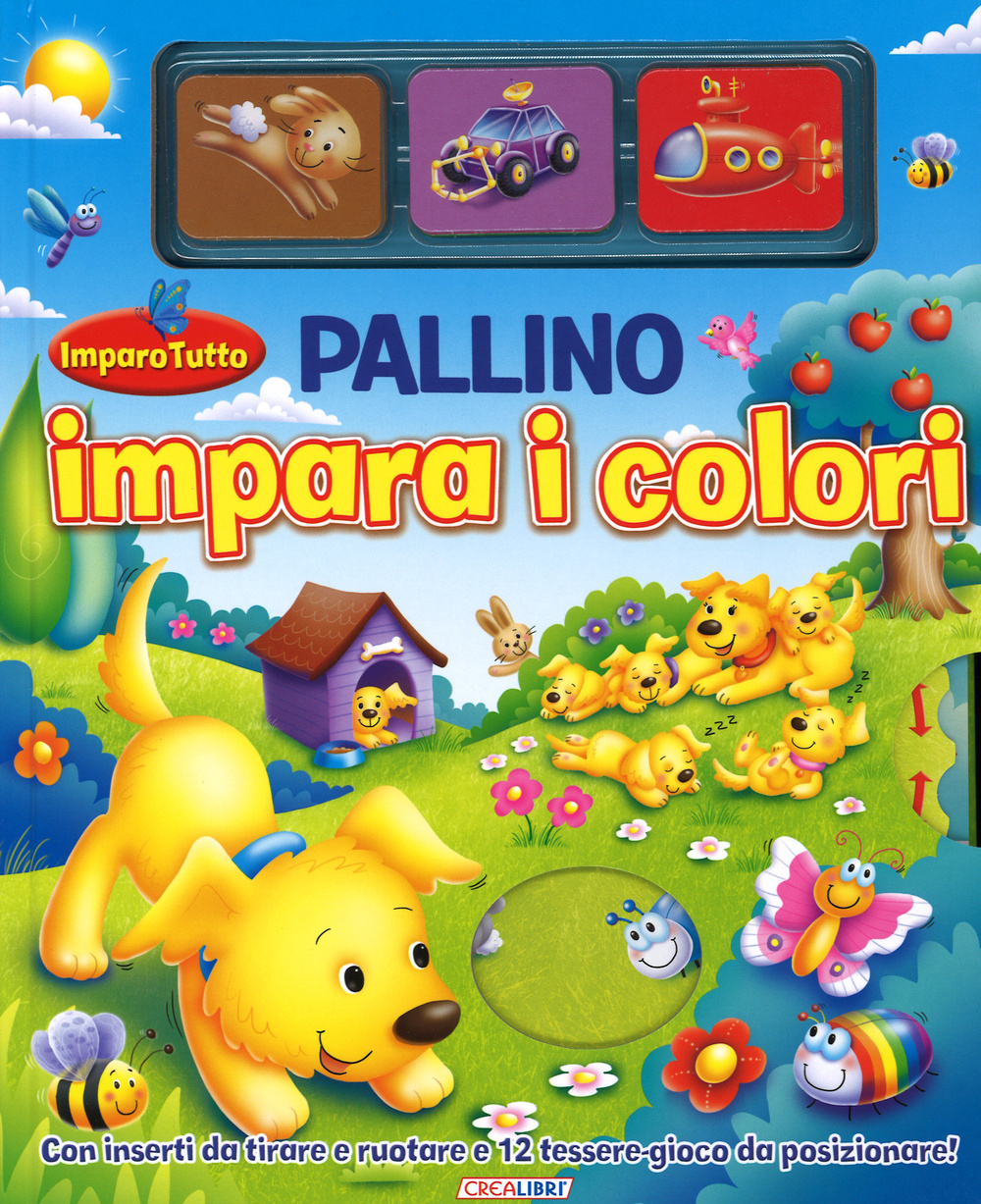Pallino impara i colori. Imparo tutto