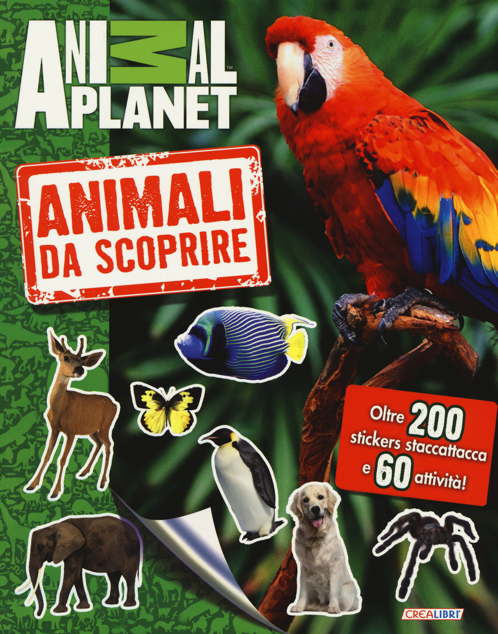 Animali da scoprire. Con stickers