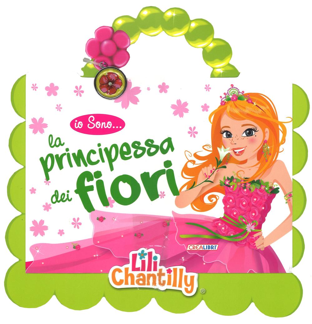 Io sono la principessa dei fiori