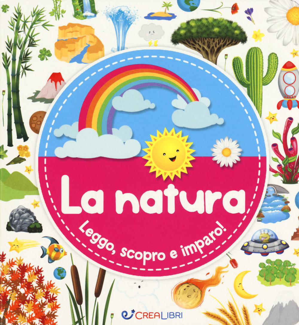 La natura. Leggo, scopro e imparo!