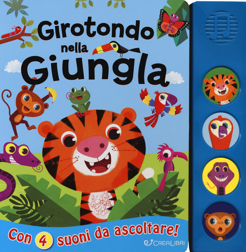 Girotondo nella giungla. Libro sonoro
