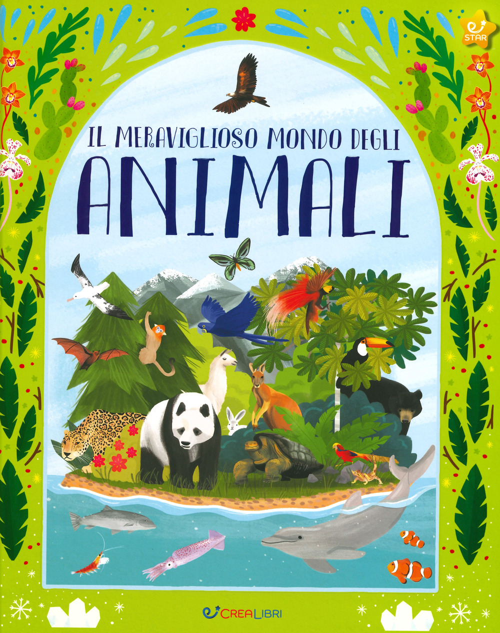 Il meraviglioso mondo degli animali