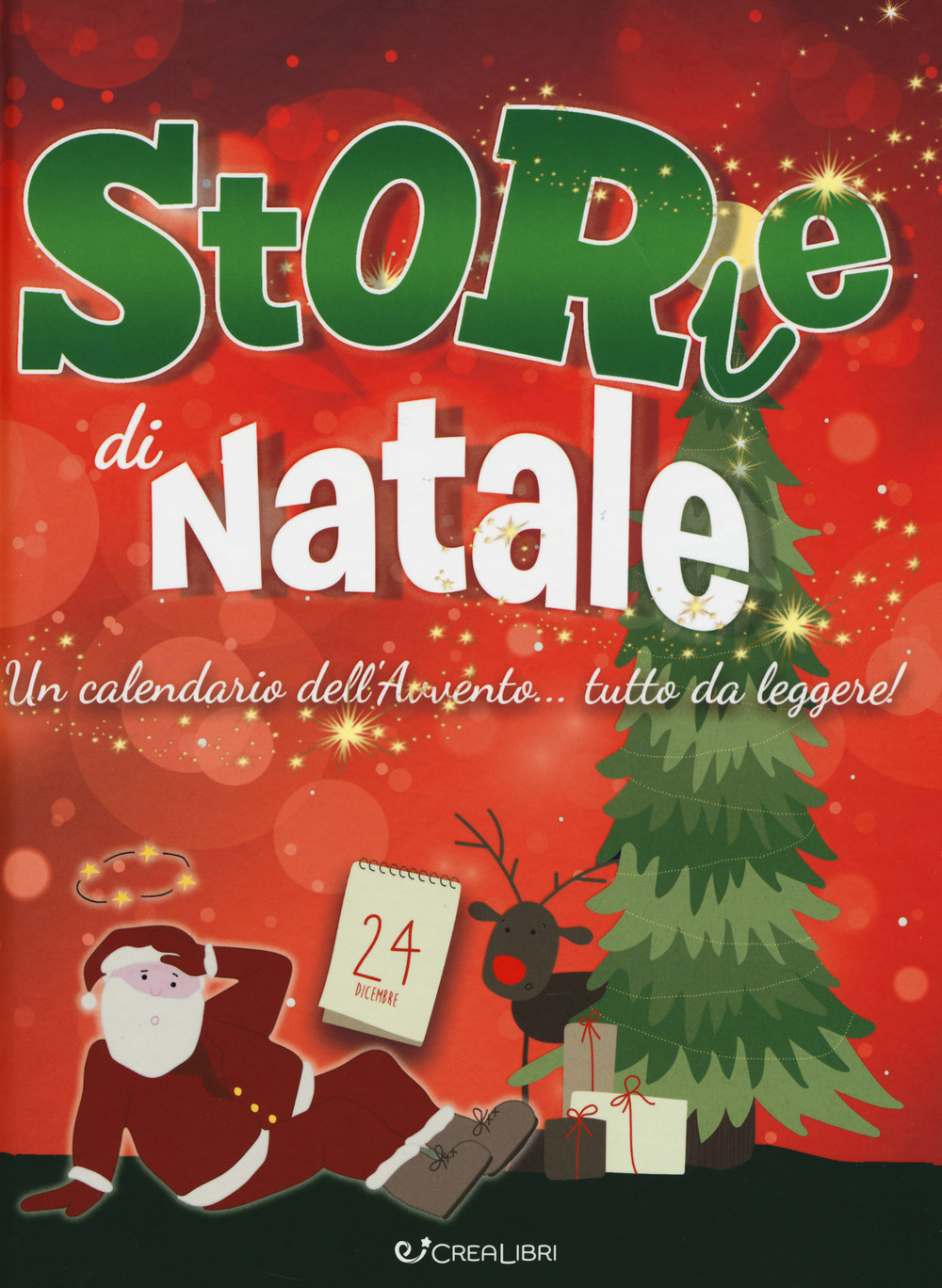 Storie di Natale. Un calendario dell'Avvento... da leggere!