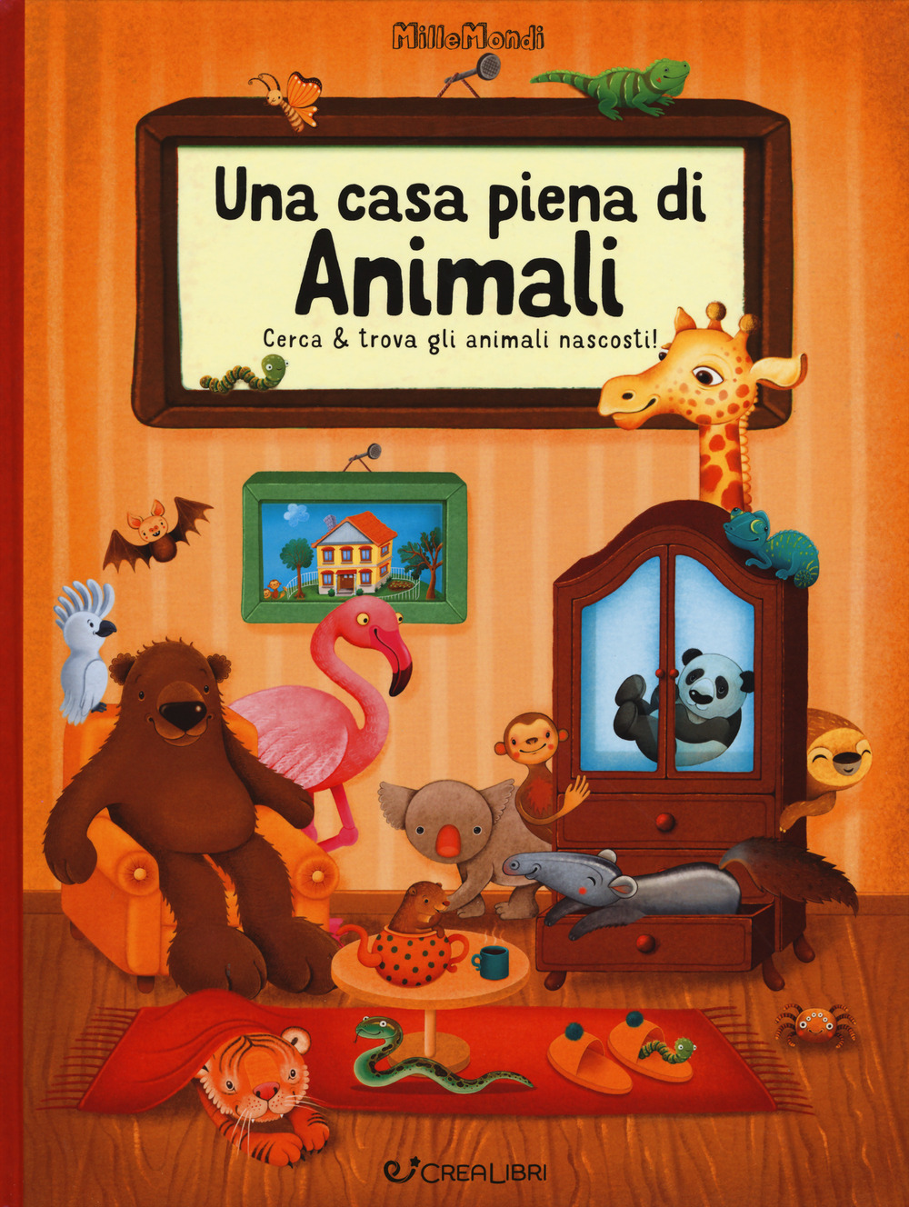 Una casa piena di animali. Millemondi