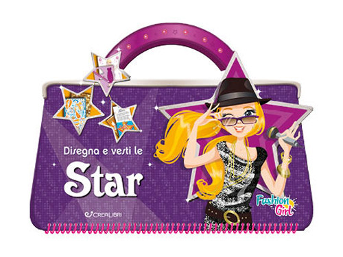 Disegna e vesti le star. Fashion girl. Con adesivi