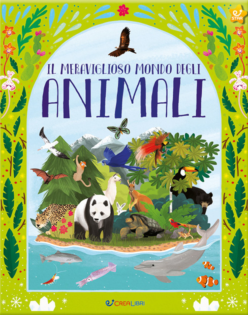 Il meraviglioso mondo degli animali