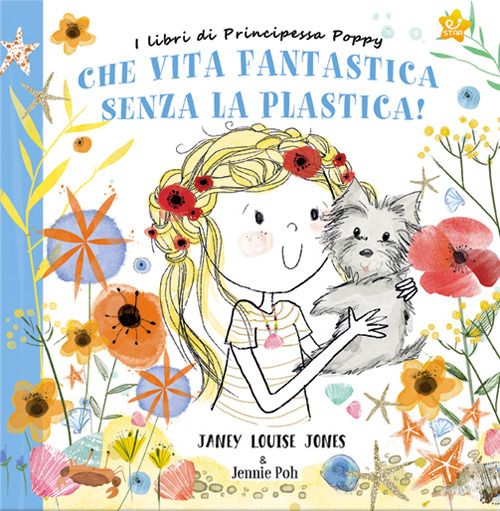 Che vita fantastica senza la plastica! I libri di principessa Poppy