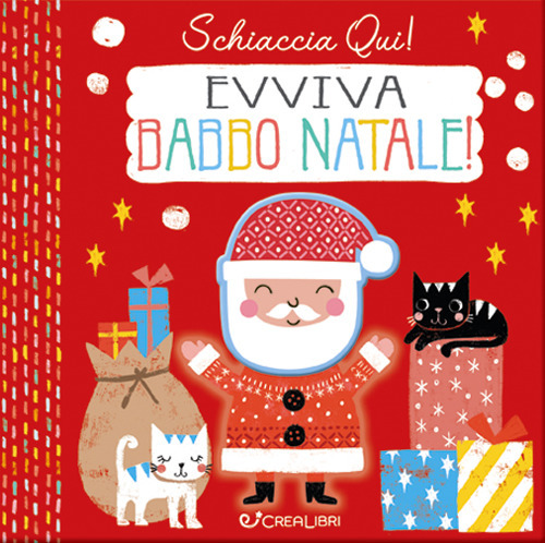 Evviva Babbo Natale. Schiaccia qui!
