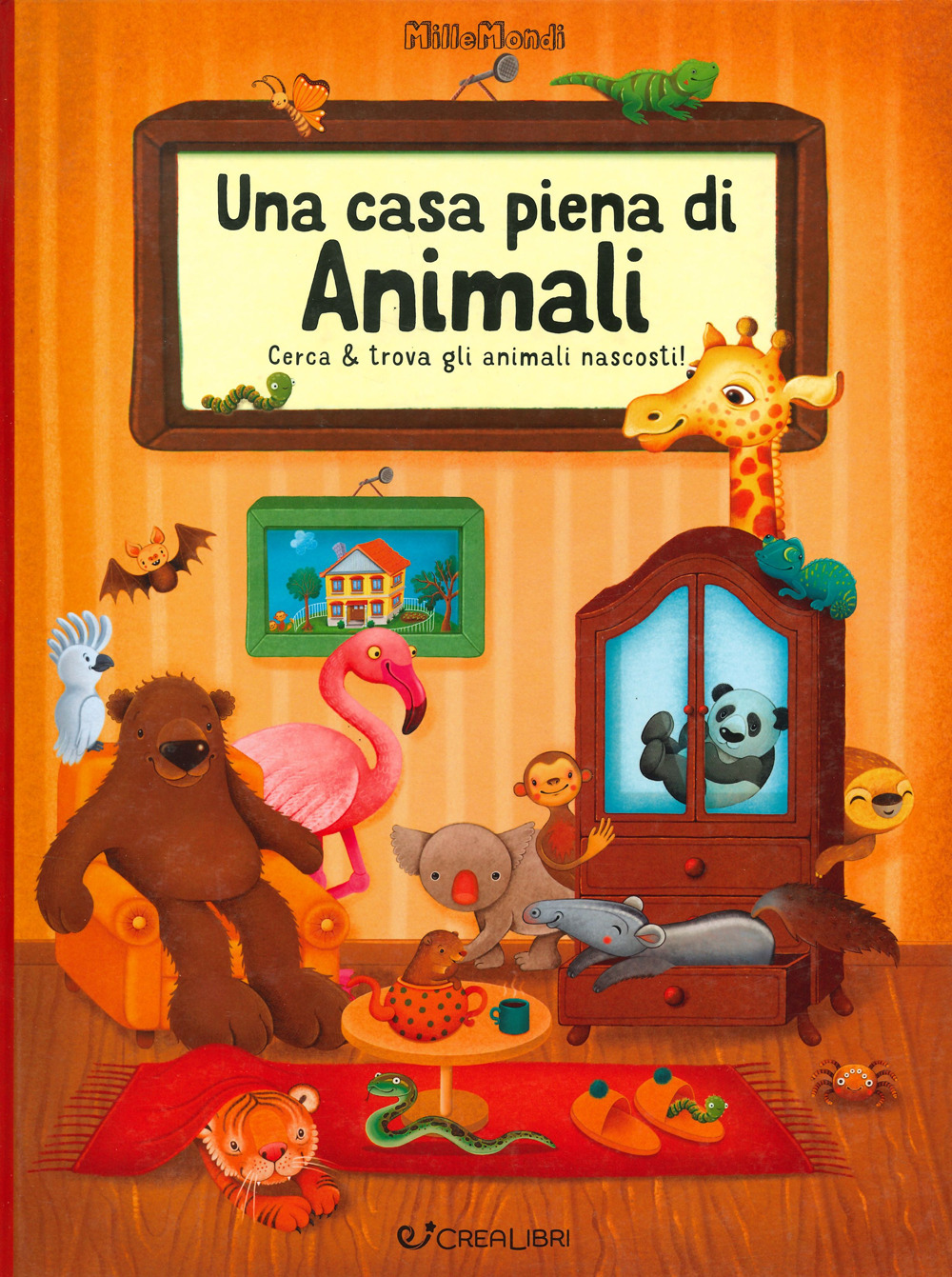 Una casa piena di animali. Millemondi