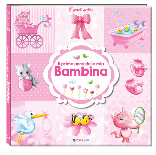 Il primo anno della mia bambina