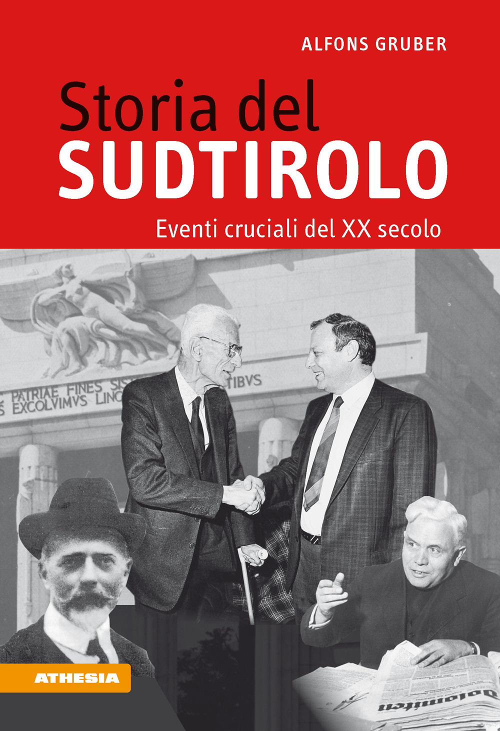 Storia del Sudtirolo. Eventi cruciali del XX secolo