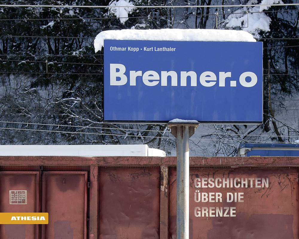 Brenner.o. Geschichten über die Grenze