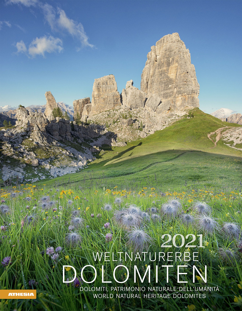 Dolomiti, patrimonio naturale dell'umanità. Calendario 2021