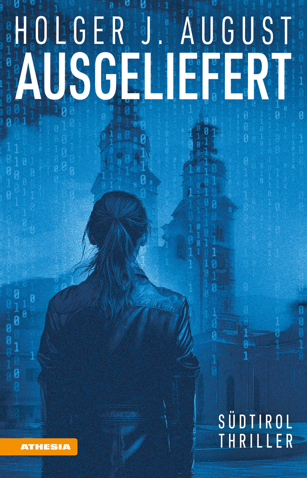 Ausgeliefert. Südtirol-Thriller