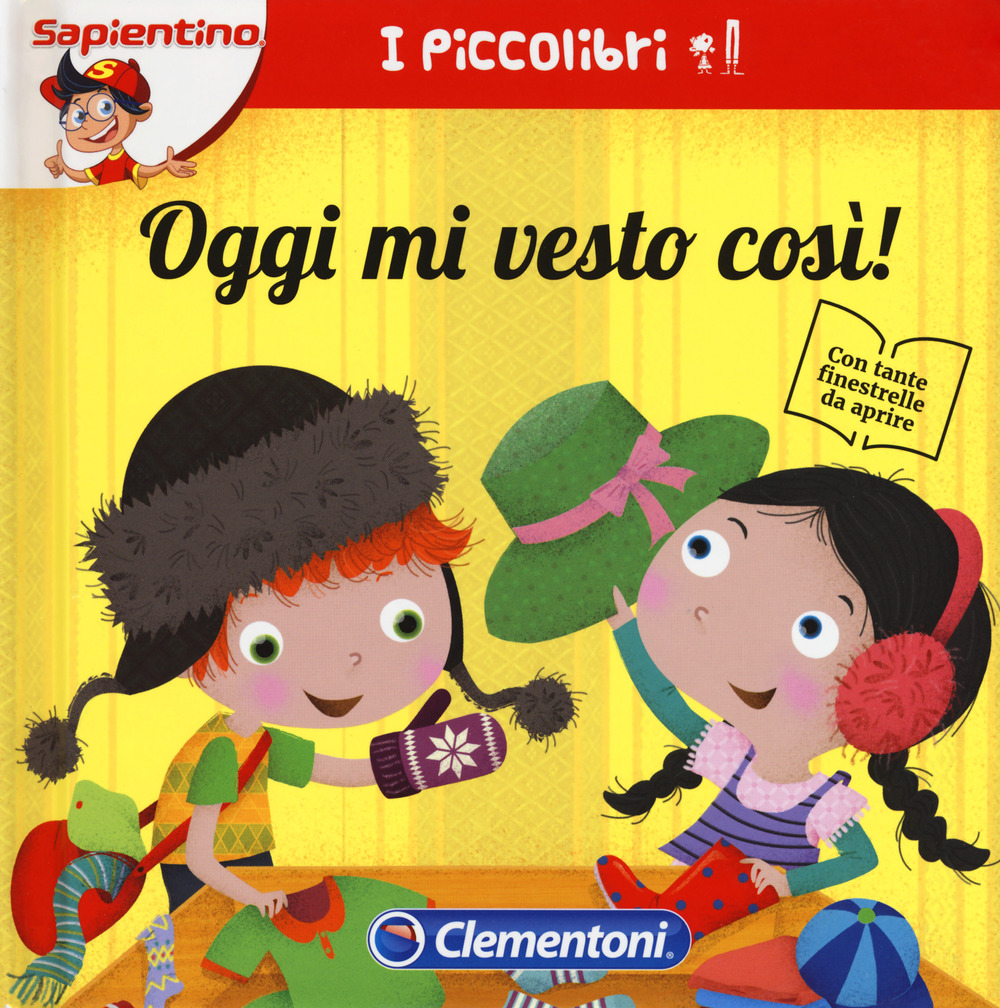 Oggi mi vesto così!