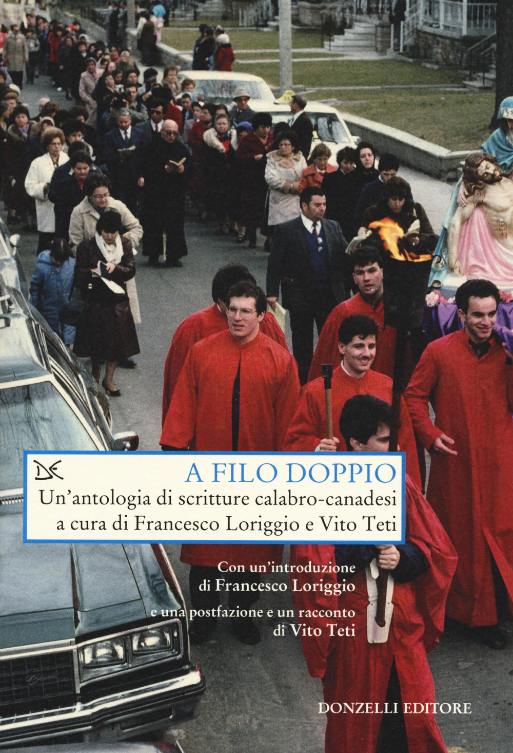 A filo doppio. Un'antologia di scritture calabro-canadesi